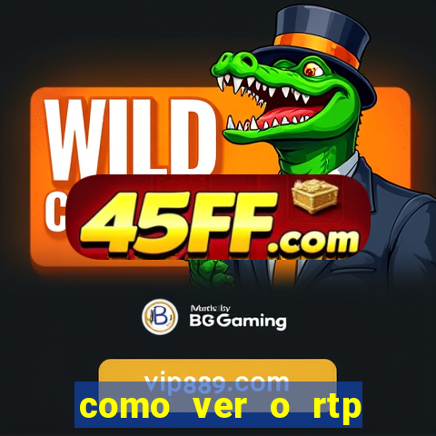 como ver o rtp dos slots